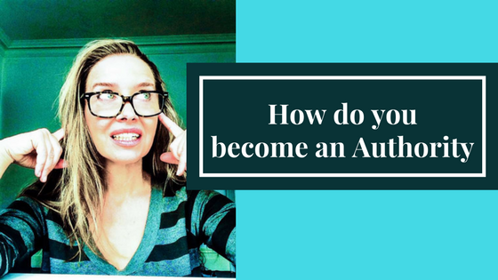 How do you become an authority in the area you love!