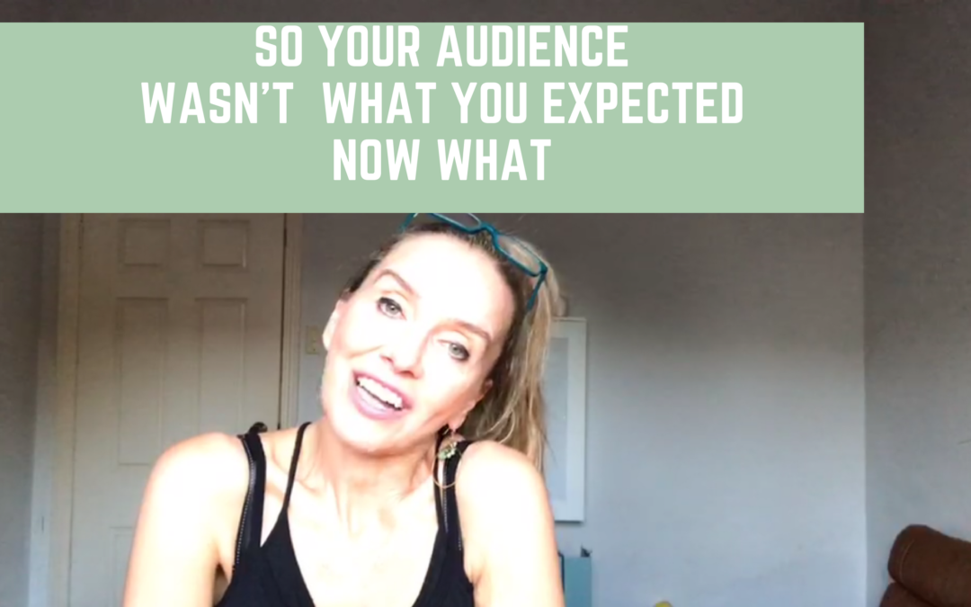 What do you do when you think you have a small audience…