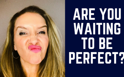 How to Stop that Perfectionism little voice from taking over